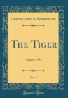 Image for The Tiger, Vol. 1: August, 1904 (Classic Reprint)