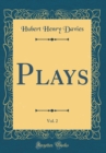 Image for Plays, Vol. 2 (Classic Reprint)