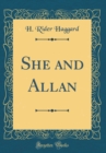 Image for She and Allan (Classic Reprint)