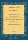 Image for Zeitschrift fur Vergleichende Sprachforschung auf dem Gebiete der Indogermanischen Sprachen, 1877, Vol. 24: Erstes und Zweites Heft (Classic Reprint)
