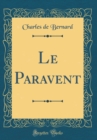 Image for Le Paravent (Classic Reprint)
