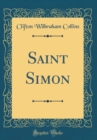 Image for Saint Simon (Classic Reprint)