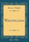 Image for Walpoliana (Classic Reprint)
