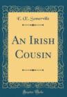 Image for An Irish Cousin (Classic Reprint)