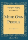 Image for Mine Own People (Classic Reprint)