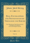 Image for Real-Encyklopadie fur Protestantische Theologie und Kirche, Vol. 14: Unter Mitwirkung Vieler Protestantischer Theologen und Gelehrten; Scriver bis Stuttgarter Synode (Classic Reprint)