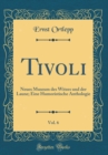 Image for Tivoli, Vol. 6: Neues Museum des Witzes und der Laune; Eine Humoristische Anthologie (Classic Reprint)