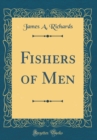 Image for Fishers of Men (Classic Reprint)