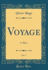 Image for Voyage, Vol. 1: Le Rhin (Classic Reprint)