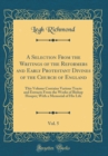 Image for A Selection From the Writings of the Reformers and Early Protestant Divines of the Church of England, Vol. 5: This Volume Contains Various Tracts and Extracts From the Works of Bishop Hooper; With a M