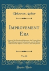 Image for Improvement Era, Vol. 20: Organ of the Priesthood Quorums, the Young Men&#39;s Mutual Improvement Associations, and the School of the Church of Jesus Christ of Latter-Day Saints (Classic Reprint)