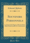 Image for Souvenirs Personnels: La Visite de R. Wagner A Rossini (Paris 1860); Details Inedits Et Commentaires (Classic Reprint)