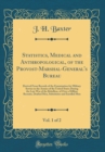 Image for Statistics, Medical and Anthropological, of the Provost-Marshal-General&#39;s Bureau, Vol. 1 of 2: Derived From Records of the Examination for Military Service in the Armies of the United States During th