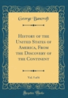 Image for History of the United States of America, From the Discovery of the Continent, Vol. 5 of 6 (Classic Reprint)