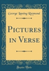 Image for Pictures in Verse (Classic Reprint)