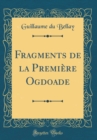 Image for Fragments de la Premiere Ogdoade (Classic Reprint)