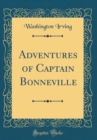 Image for Adventures of Captain Bonneville (Classic Reprint)