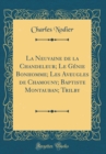 Image for La Neuvaine de la Chandeleur; Le Genie Bonhomme; Les Aveugles de Chamouny; Baptiste Montauban; Trilby (Classic Reprint)