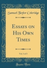 Image for Essays on His Own Times, Vol. 3 of 3 (Classic Reprint)
