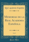 Image for Memorias de la Real Academia Espanola, Vol. 9 (Classic Reprint)