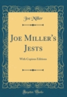 Image for Joe Miller&#39;s Jests: With Copious Editions (Classic Reprint)
