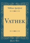 Image for Vathek (Classic Reprint)