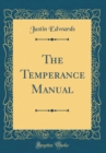 Image for The Temperance Manual (Classic Reprint)