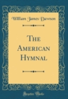 Image for The American Hymnal (Classic Reprint)