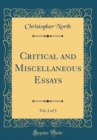 Image for Critical and Miscellaneous Essays, Vol. 2 of 3 (Classic Reprint)