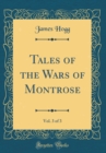 Image for Tales of the Wars of Montrose, Vol. 3 of 3 (Classic Reprint)