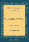 Image for Classification: Class E-F, America (Classic Reprint)