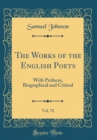 Image for The Works of the English Poets, Vol. 72: With Prefaces, Biographical and Critical (Classic Reprint)