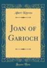 Image for Joan of Garioch (Classic Reprint)