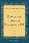 Image for Revue des Langues Romanes, 1888, Vol. 32 (Classic Reprint)