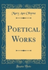 Image for Poetical Works (Classic Reprint)