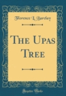 Image for The Upas Tree (Classic Reprint)
