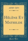 Image for Helene Et Mathilde (Classic Reprint)