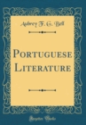Image for Portuguese Literature (Classic Reprint)