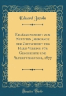 Image for Erganzungsheft zum Neunten Jahrgange der Zeitschrift des Harz-Vereins fur Geschichte und Altertumskunde, 1877 (Classic Reprint)