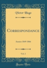 Image for Correspondance, Vol. 2: Annees 1849-1866 (Classic Reprint)