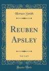 Image for Reuben Apsley, Vol. 3 of 3 (Classic Reprint)