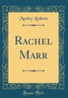 Image for Rachel Marr (Classic Reprint)