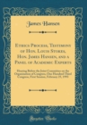 Image for Ethics Process, Testimony of Hon. Louis Stokes, Hon. James Hansen, and a Panel of Academic Experts: Hearing Before the Joint Committee on the Organization of Congress, One Hundred Third Congress, Firs