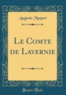 Image for Le Comte de Lavernie (Classic Reprint)