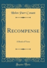 Image for Recompense: A Book of Verse (Classic Reprint)