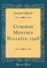 Image for Cumorah Monthly Bulletin, 1928 (Classic Reprint)