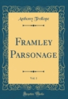 Image for Framley Parsonage, Vol. 1 (Classic Reprint)
