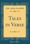 Image for Tales in Verse (Classic Reprint)