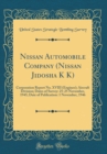 Image for Nissan Automobile Company (Nissan Jidosha K K): Corporation Report No. XVIII (Engines); Aircraft Division; Dates of Survey: 25-25 November, 1945; Date of Publication: 1 November, 1946 (Classic Reprint