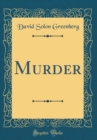 Image for Murder (Classic Reprint)